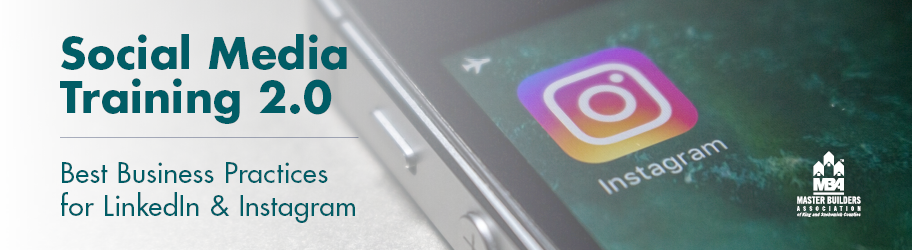 Social Media Training: Best Business Practices for LinkedIn and Instagram